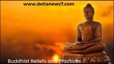 Buddhist Beliefs and Practices