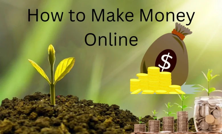 How to Make Money Online